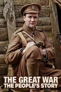 The First World War: The People’s Story